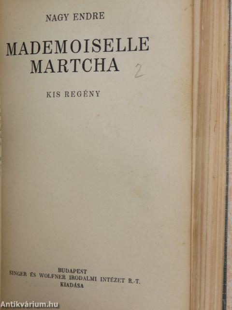 A havasok ura/Mademoiselle Martcha