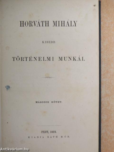 Horváth Mihály kisebb történelmi munkái II. (töredék)