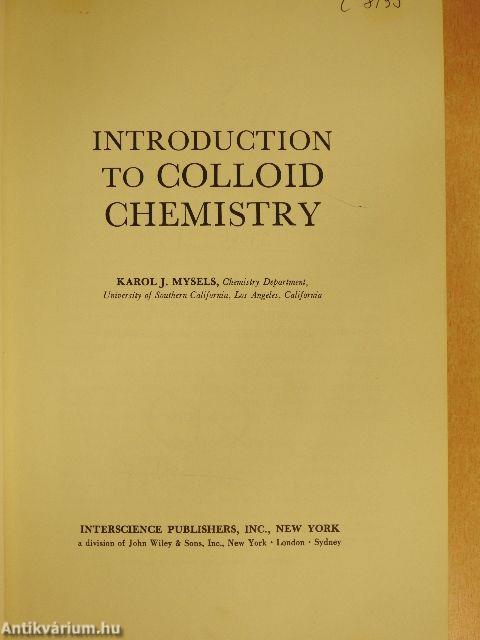 Introduction to Colloid Chemistry