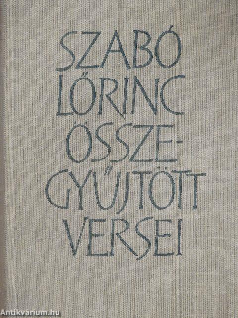 Szabó Lőrinc összegyűjtött versei