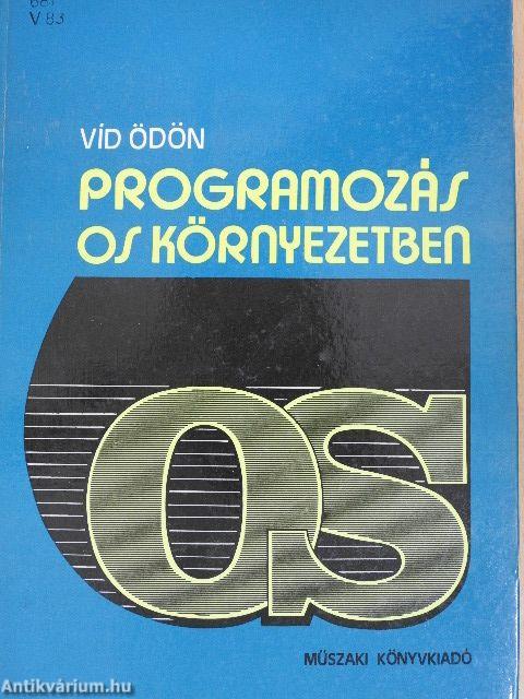 Programozás OS környezetben