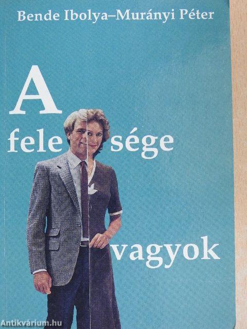 A felesége vagyok