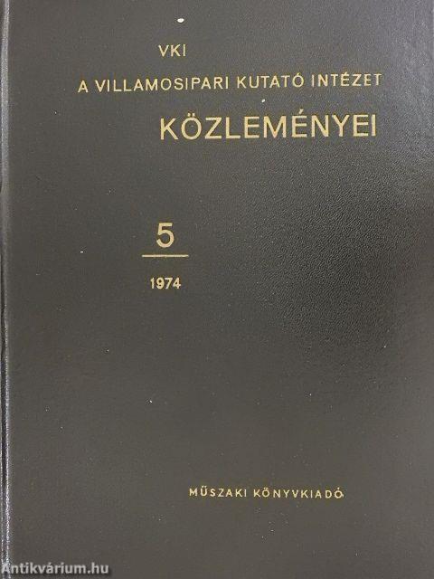 A Villamosipari Kutató Intézet közleményei 5.