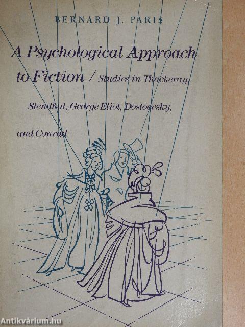 A Psychological Approach to Fiction