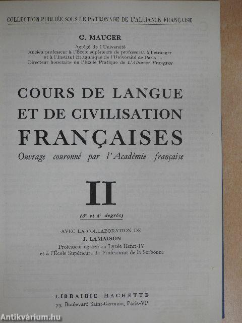 Cours de Langue et de Civilisation Francaises II.