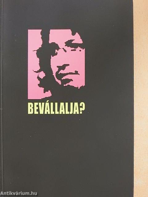 Bevállalja?