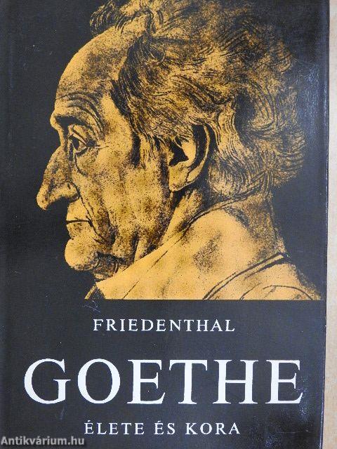 Goethe élete és kora