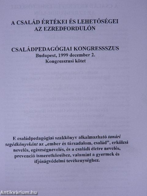 A család értékei és lehetőségei az ezredfordulón