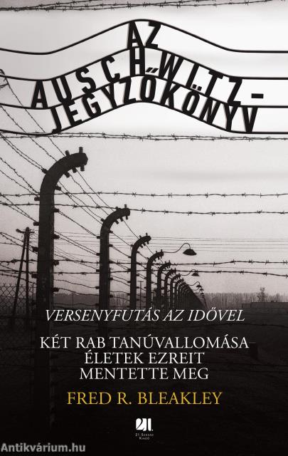 Az Auschwitz-jegyzőkönyv - versenyfutás az idővel