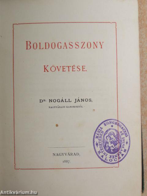 Boldogasszony követése