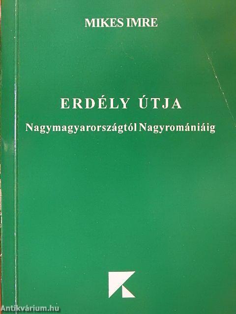 Erdély útja