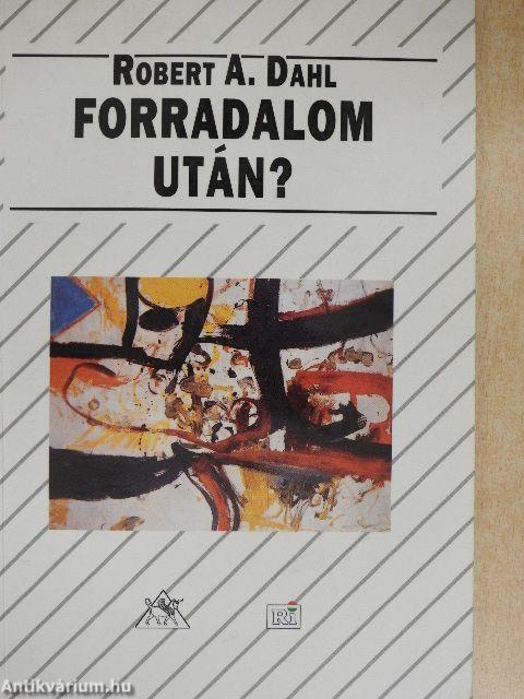 Forradalom után?