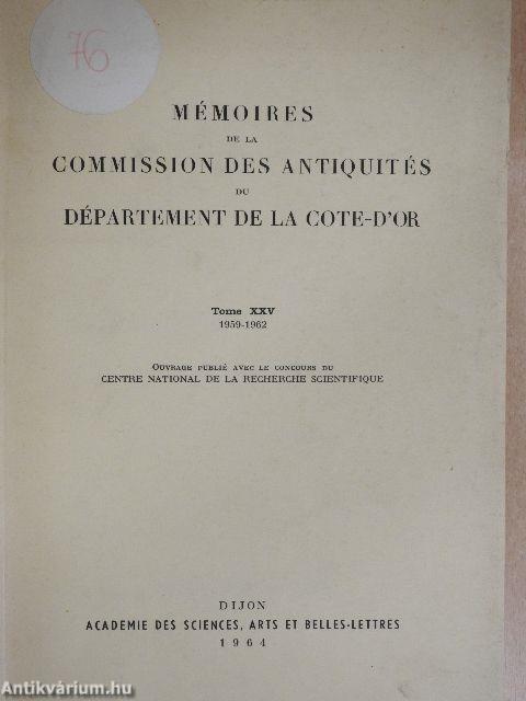 Mémoires de la Commission des Antiquités du Département de la Cote-d'Or XXV