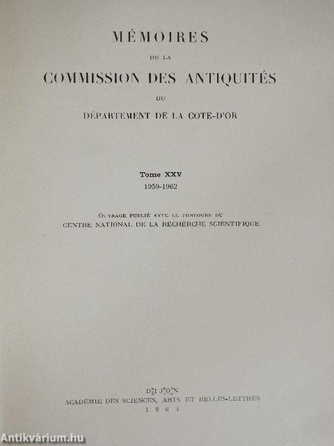 Mémoires de la Commission des Antiquités du Département de la Cote-d'Or XXV