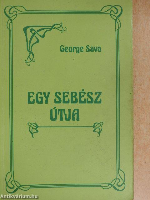 Egy sebész útja