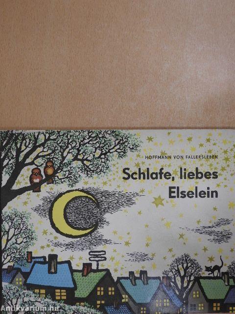 Schlafe, liebes Elselein