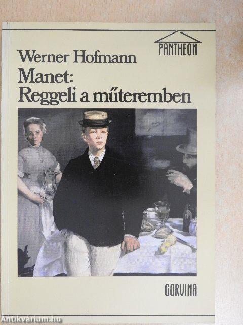 Manet: Reggeli a műteremben