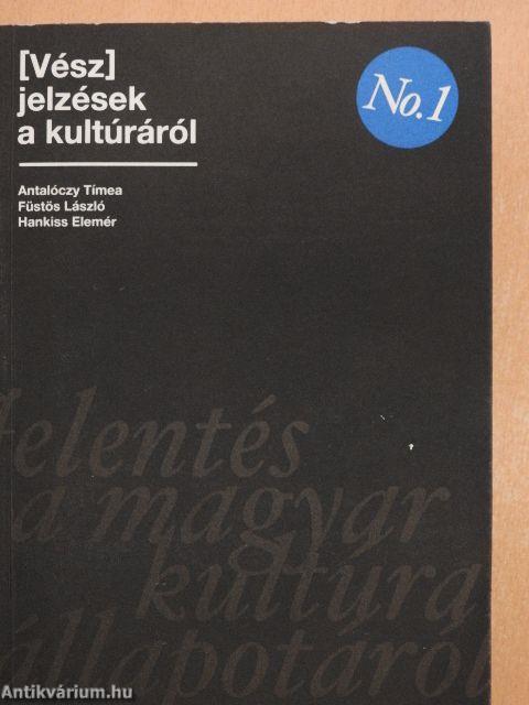 [Vész]jelzések a kultúráról