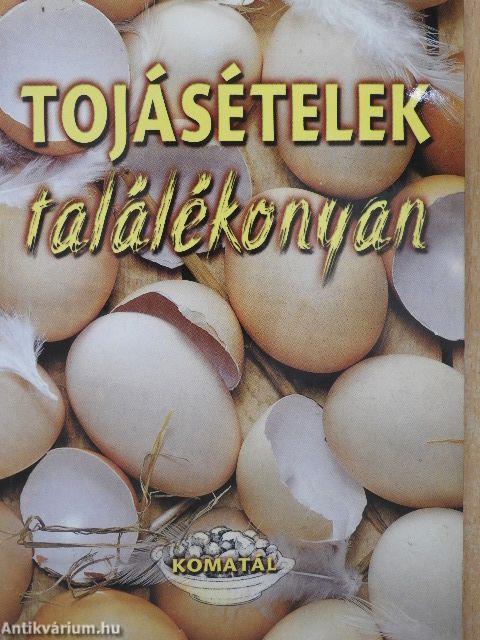 Tojásételek találékonyan