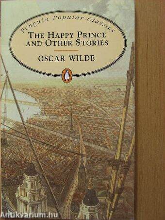 The Happy Prince and Other Stories