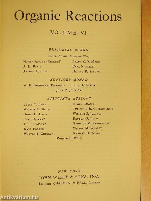 Organic Reactions VI.