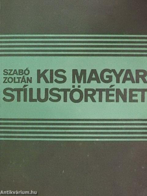 Kis magyar stílustörténet