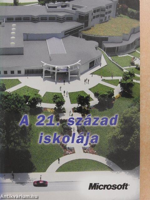 A 21. század iskolája