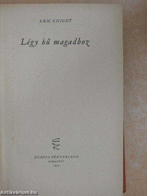 Légy hű magadhoz