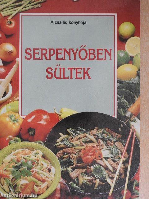 Serpenyőben sültek