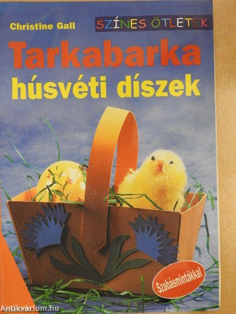 Tarkabarka húsvéti díszek