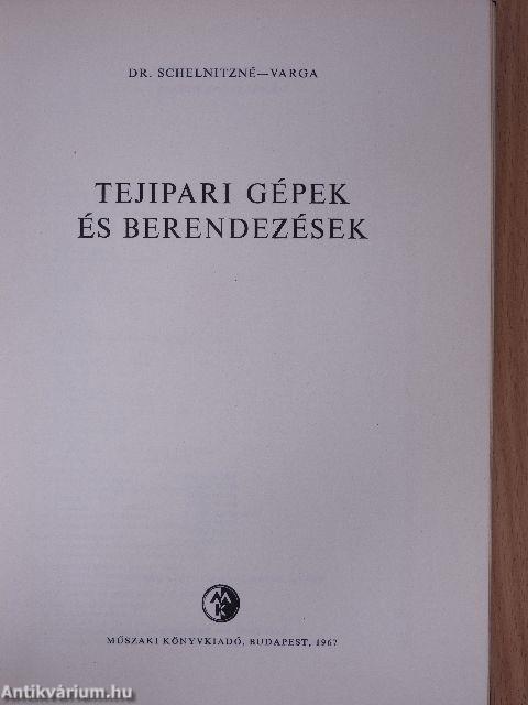 Tejipari gépek és berendezések