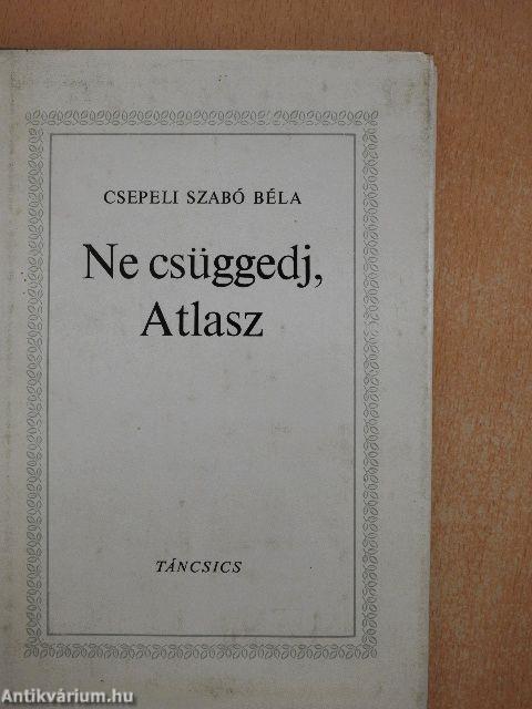 Ne csüggedj, Atlasz