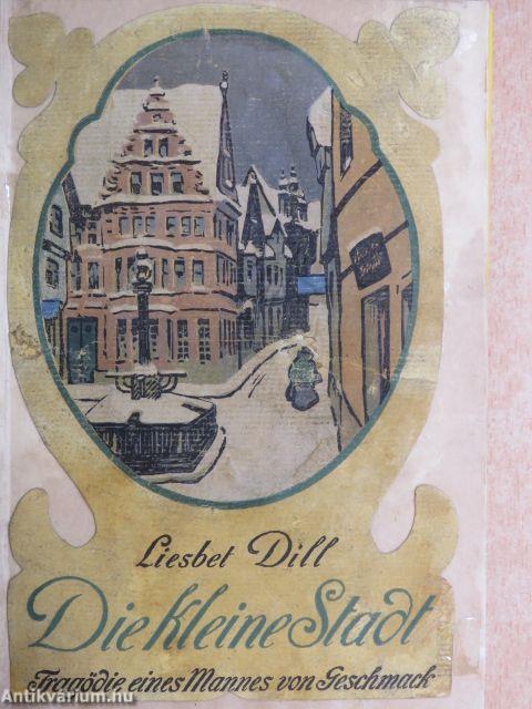 Die kleine Stadt (gótbetűs)