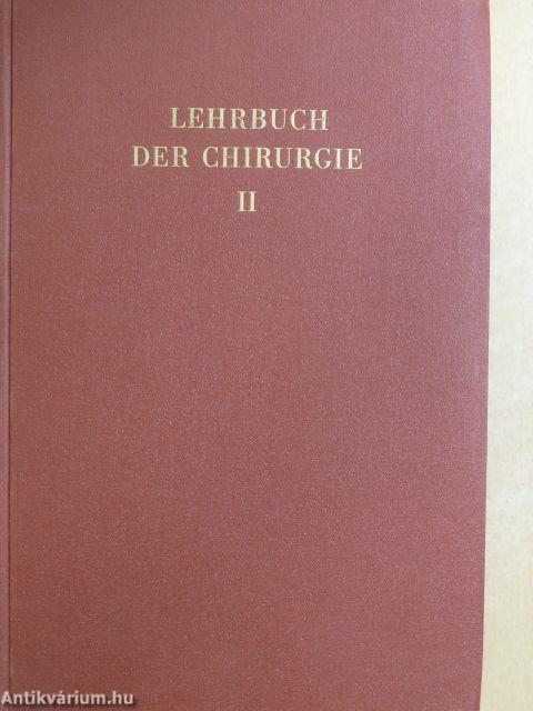 Lehrbuch der Chirurgie II.