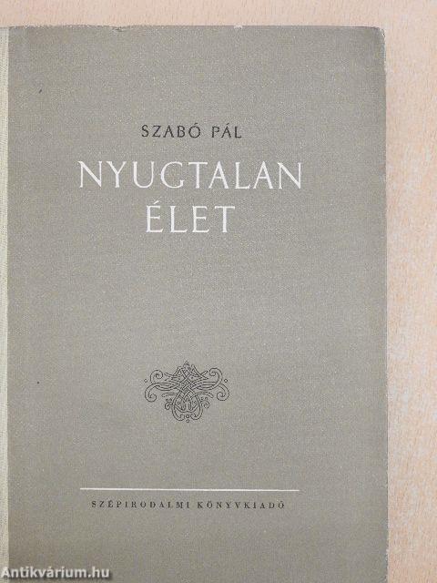 Nyugtalan élet 