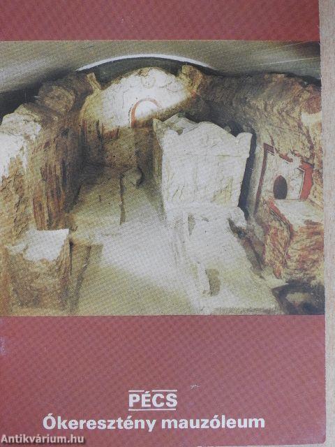 Pécs - Ókeresztény mauzóleum