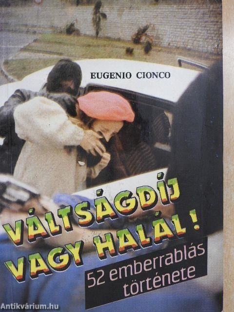 Váltságdíj vagy halál!