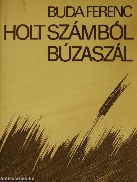 Holt számból búzaszál