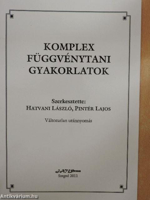 Komplex függvénytani gyakorlatok