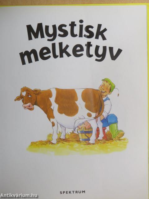 Mystisk melketyv