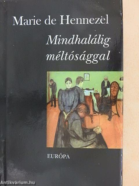 Mindhalálig méltósággal