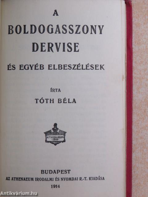 A boldogasszony dervise