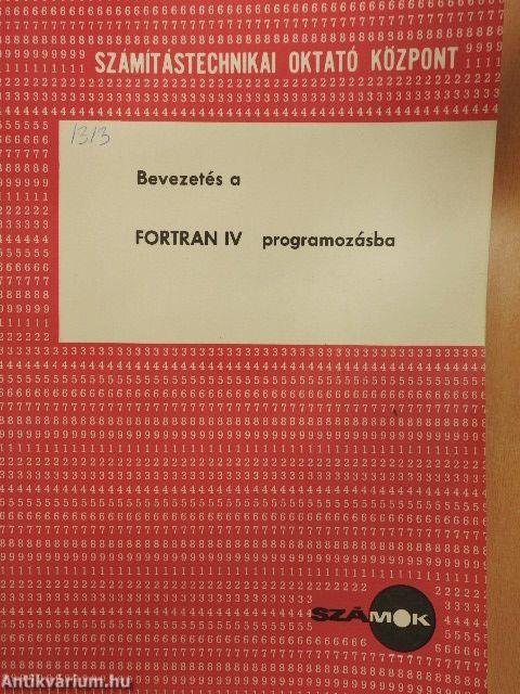 Bevezetés a FORTRAN IV. programozásba