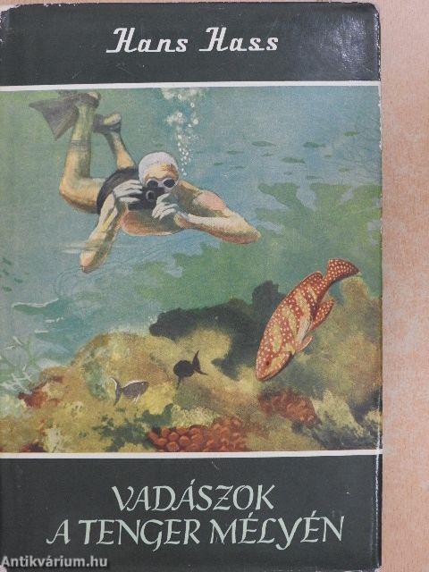 Vadászok a tenger mélyén