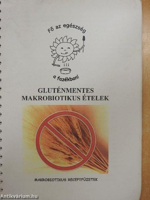 Gluténmentes makrobiotikus ételek