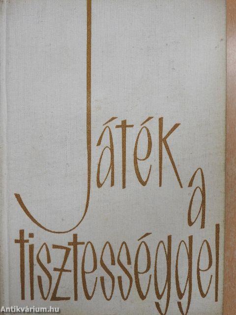 Játék a tisztességgel