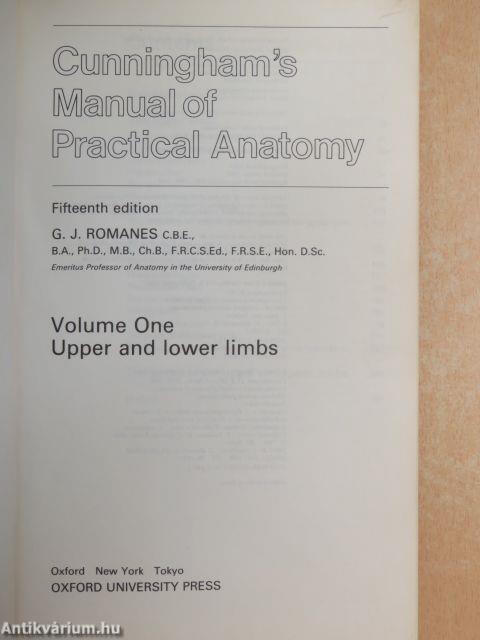 Cunningham's Manual of Practical Anatomy I.