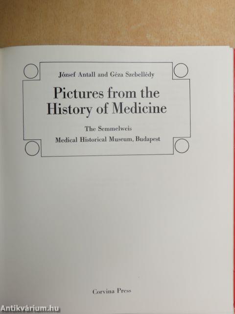 Pictures from the History of Medicine