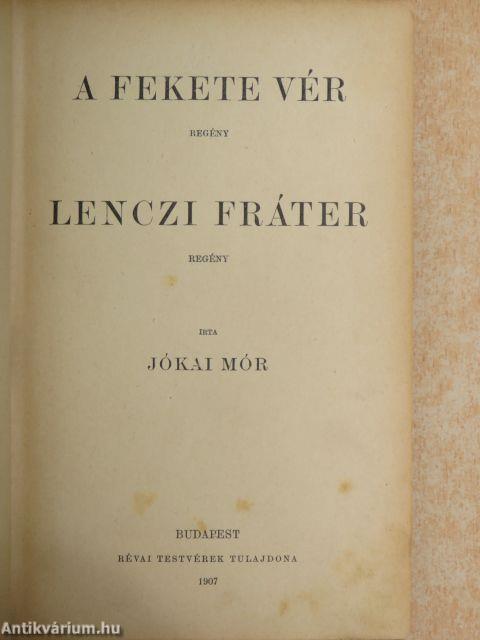 A fekete vér/Lenczi Fráter