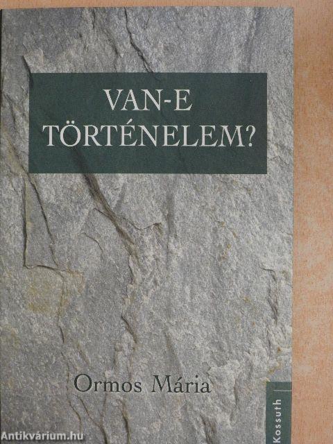 Van-e történelem?